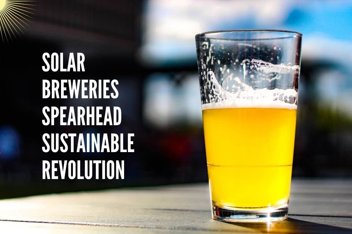 Renewable Energy Powered Solar Breweries Graphic